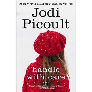 Handle with Care -- Jodi Picoult